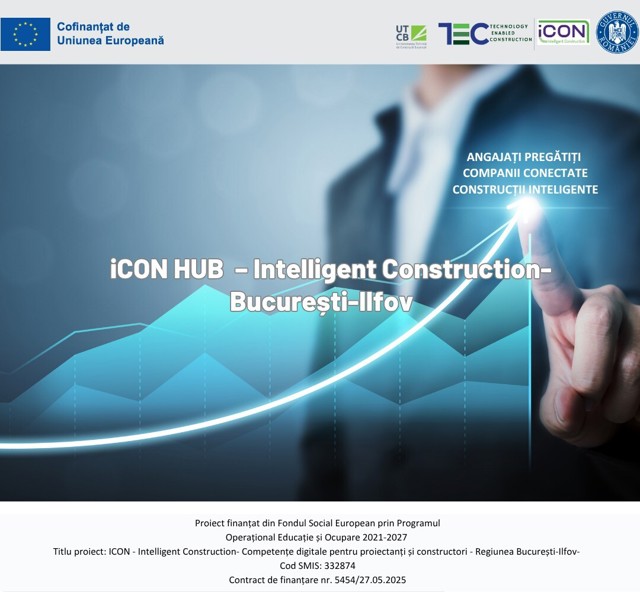 Peste 50 de companii s-au alăturat Consorțiului ICON BI: parteneriat strategic între UTCB și Cluster TEC pentru digitalizarea construcțiilor